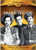 Los tres huastecos is the best movie in Blanca Estela Pavon filmography.