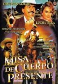 Misa de cuerpo presente movie in Cesar Sobrevals filmography.
