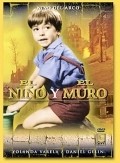 El nino y el muro movie in Ismael Rodriguez filmography.