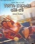 Tutto l'amore che c'e is the best movie in Celeste Pisenti filmography.