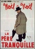Le pere tranquille is the best movie in Jean Lara filmography.