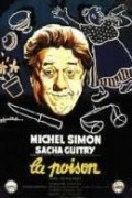 La Poison movie in Sacha Guitry filmography.