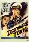 Destination Tokyo movie in Delmer Deyvz filmography.