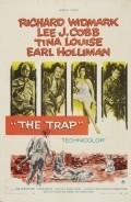The Trap movie in Richard Widmark filmography.