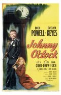 Johnny O'Clock movie in Robert Rossen filmography.