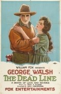 The Dead Line movie in George Walsh filmography.