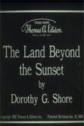 The Land Beyond the Sunset movie in Harold M. Shaw filmography.