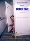 Worst Date is the best movie in Joshua David Coons filmography.