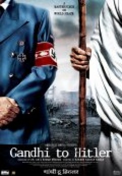 Gandhi to Hitler is the best movie in Nikita Anand filmography.