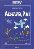 Adeus, Pai is the best movie in Carlos Rodriguez filmography.