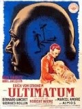 Ultimatum movie in Erich von Stroheim filmography.