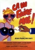 Ca va faire mal! is the best movie in Marie-Pierre Casey filmography.