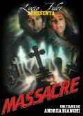 Massacre is the best movie in Anna Maria Placido filmography.