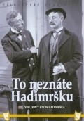 To neznate Hadimrsku is the best movie in Meda Valentova filmography.