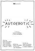 Autoerotic is the best movie in Megan Mercier filmography.
