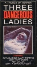 Three Dangerous Ladies movie in Charles Gray filmography.