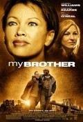 My Brother movie in Vanessa Williams filmography.