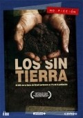 Los sin tierra movie in Miguel Barros filmography.