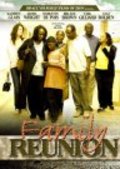 Family Reunion is the best movie in Carl Gilliard filmography.