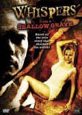 Whispers from a Shallow Grave movie in Michelle Bauer filmography.