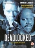 Deadlocked movie in Michael W. Watkins filmography.