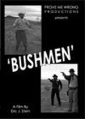 Bushmen is the best movie in Djeremi Allen filmography.