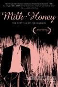 Milk & Honey movie in Todd Poudrier filmography.