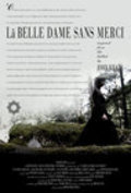 La belle dame sans merci movie in Natassia Malthe filmography.