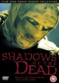 Shadows of the Dead movie in Carl Lindbergh filmography.