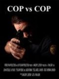 Cop vs. Cop movie in Ryan Carr filmography.