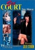 Sex Court: The Movie movie in Julie Strain filmography.