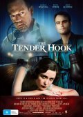 The Tender Hook movie in Jonathan Ogilvie filmography.