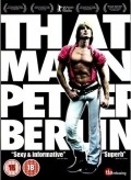 That Man: Peter Berlin movie in Jim Tushinski filmography.