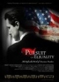 Pursuit of Equality movie in Arnold Schwarzenegger filmography.
