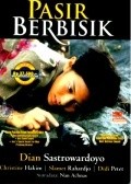 Pasir berbisik is the best movie in Dian Sastrowardoyo filmography.