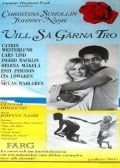 Vill sa garna tro is the best movie in Helena Makela filmography.
