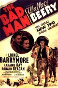The Bad Man movie in Wallace Beery filmography.