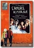 L'amore ritorna movie in Sergio Rubini filmography.