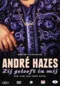 Andre Hazes, zij gelooft in mij is the best movie in Dreetje Hazes filmography.