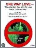 One Way Love is the best movie in Marvin James filmography.