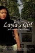 Layla's Girl movie in Tarina Pouncy filmography.