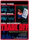 Trade Off movie in Michael Moore filmography.