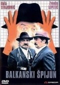 Balkanski spijun movie in Dusan Kovacevic filmography.