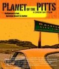 Planet of the Pitts is the best movie in Beau Hodges filmography.