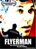 Flyerman movie in Jeff Stephenson filmography.