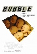 Bubble movie in Steven Soderbergh filmography.