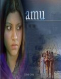 Amu is the best movie in Ankur Khanna filmography.