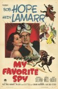 My Favorite Spy is the best movie in Hedy Lamarr filmography.