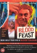 Blood Feast movie in Herschell Gordon Lewis filmography.