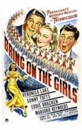 Bring on the Girls movie in Sidney Lanfield filmography.